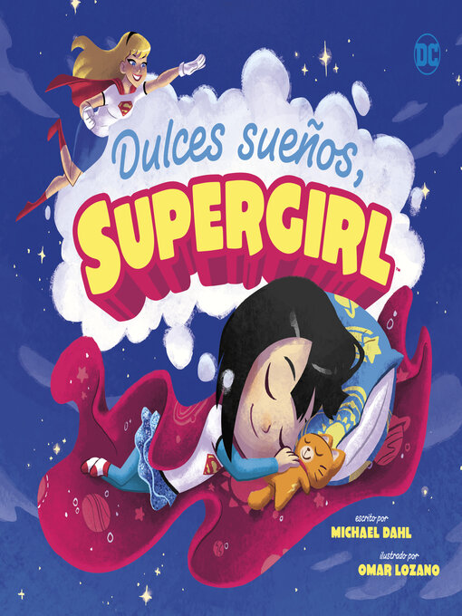 Title details for Dulces sueños, Supergirl by Omar Lozano - Available